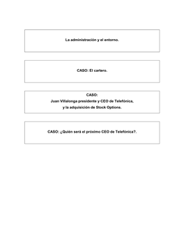 Juan Villalonga Presidente Y CEO De Telefónica, Y La Adquisición De Stock Options