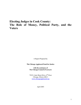 Electing Judges in Cook County: the Role of Money, Political Party, and the Voters