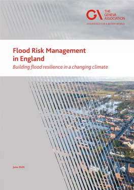 Flood Risk Management in England Building Flood Resilience in a Changing Climate