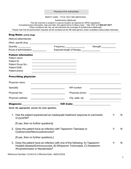 Question Circle Yes Or No 1. Has the Patient Experienced an Inadequate Treatment Response to Ivermectin, Y N Or Pyrantel?