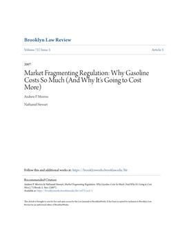 Why Gasoline Costs So Much (And Why It's Going to Cost More) Andrew P