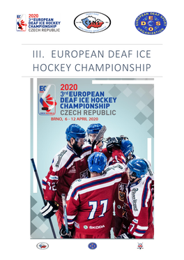Iii. European Deaf Ice Hockey Championship