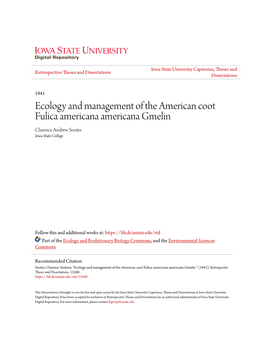 Ecology and Management of the American Coot Fulica Americana Americana Gmelin Clarence Andrew Sooter Iowa State College