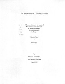 THE PERSPECTIVE of a NEW PHILOSOPHER • UH-F a Thesis