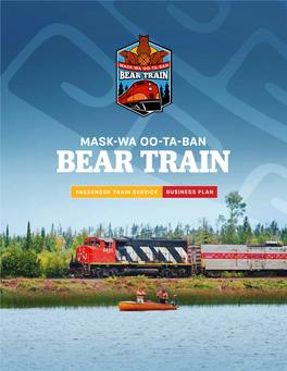 Mask-Wa Oo-Ta-Ban Bear Train