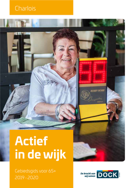 Gebiedsgids Charlois Voor 65+ (Eind)Redactie Jaarlijks Uit