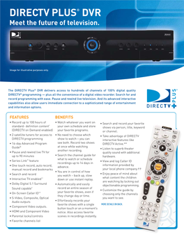 DIRECTV PLUS® DVR Meet the Future of Television