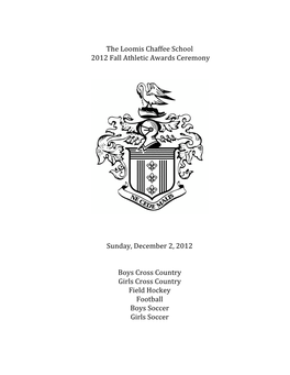 The Loomis Chaffee School 2012 Fall Athletic Awards Ceremony Sunday