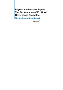 Beyond the Panama Papers. the Performance of EU Good Governance Promotion the Anticorruption Report Volume 4