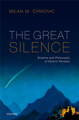 THE GREAT SILENCE the Science and Philosophy of Fermi's