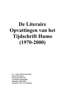 De Literaire Opvattingen Van Het Tijdschrift Humo (1970-2000)