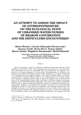 An Attempt to Assess the Impact of Anthropopressure on the Ecological State of Urbanised Watercourses of Krakow Conurbation and the Difficulties Encountered*