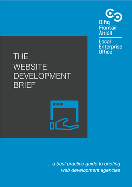 The Website Development Brief … a Best Practice Guide to Briefing Web Development Agencies