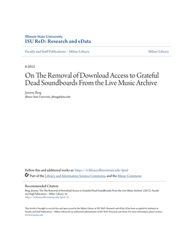 On the Removal of Download Access to Grateful Dead Soundboards from the Live Music Archive Jeremy Berg Illinois State University, Jiberg@Ilstu.Edu