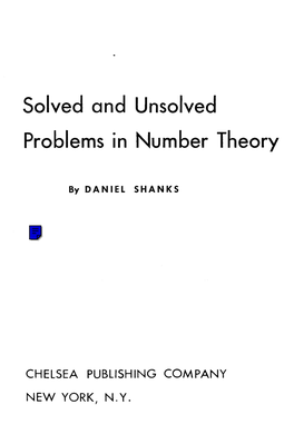 Solved and Unsolved Problems in Number Theory