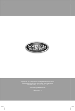 All Products Are Trademarks of Nostalgia Products Group, LLC