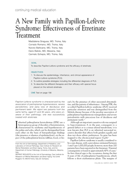 A New Family with Papillon-Lefèvre Syndrome: Effectiveness Of