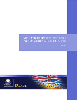 Labour Market Outcomes of Persons with Disabilities in British Columbia