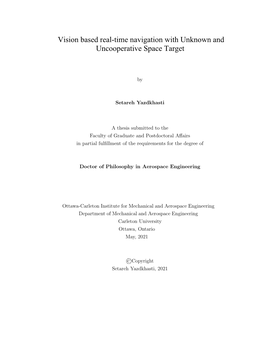 Vision Based Real-Time Navigation with Unknown and Uncooperative Space Target Abstract