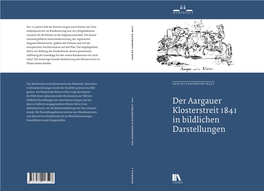 Der Aargauer Klosterstreit 1841 in Bildlichen Darstellungen