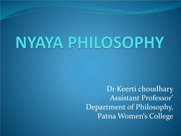 Nyaya Philosophy Is Founded by the Sage Gotama