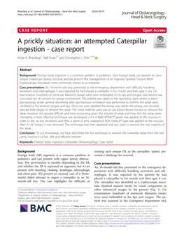 An Attempted Caterpillar Ingestion - Case Report Amar K