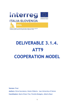 Deliverable 3.1.4. Att9 Cooperation Model