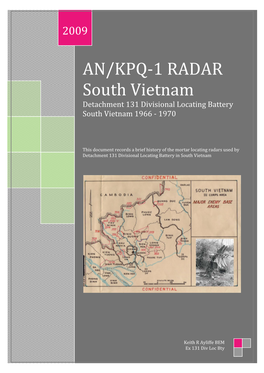 AN/KPQ-1 RADAR South Vietnam Detachment 131 Divisional Locating Battery South Vietnam 1966 - 1970