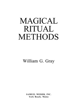 William-G-Gray-Magical-Ritual-Methods.Pdf