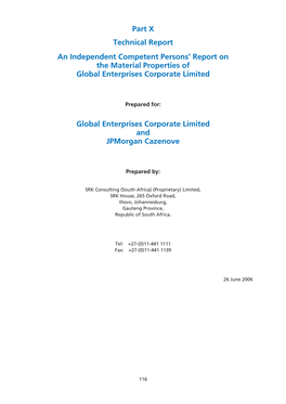 Part X Technical Report an Independent Competent Persons’ Report on the Material Properties of Global Enterprises Corporate Limited