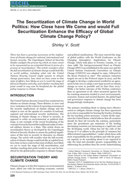 The Securitization of Climate Change in World Politics: How Close Have We Come and Would Full Securitization Enhance the Efﬁcacy of Global Climate Change Policy?