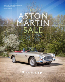 Aston Martin and Lagonda Motor Cars and Related Automobilia Saturday 9 May, 2015 Newport Pagnell 60 YEARS of ARTISTRY and EXPERTISE