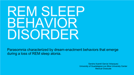 REM Behavior Sleep Disorder