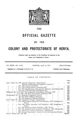 0 F F I C I a L GAZETTE Colody and PROTECTORATE 0F KENYA