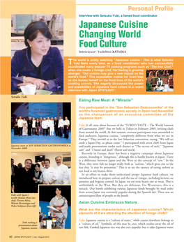 Japanese Cuisine Changing World Food Culture Interviewer: Yoshihiro KATAOKA