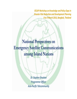 National Perspectives on Emergency Satellite Communications Among Island Nations