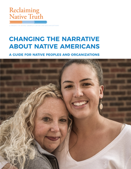 Changing the Narrative About Native Americans a Guide for Native Peoples and Organizations