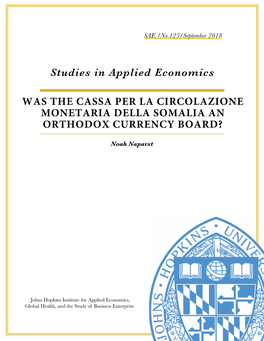 WAS the CASSA PER LA CIRCOLAZIONE MONETARIA DELLA SOMALIA an ORTHODOX CURRENCY BOARD? Studies in Applied Economics