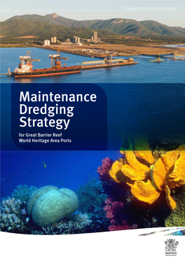 Maintenance Dredging Strategy for Great Barrier Reef World Heritage Area Ports
