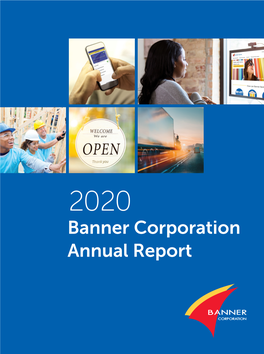 Banner Corporation Annual Report Member FDIC 2020: When Doing the Right Thing Proved the Most Important Thing