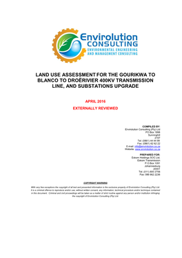 Land Use Assessment for the Gourikwa to Blanco to Droërivier 400Kv Transmission Line, and Substations Upgrade