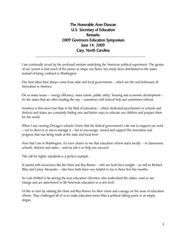 The Honorable Arne Duncan U.S. Secretary of Education Remarks 2009 Governors Education Symposium June 14, 2009 Cary, North Carolina