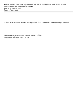 XII ENCONTRO DA ASSOCIAÇÃO NACIONAL DE PÓS-GRADUAÇÃO E PESQUISA EM PLANEJAMENTO URBANO E REGIONAL 21 a 25 De Maio De 2007 Belém - Pará - Brasil