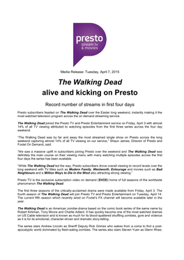 The Walking Dead Alive and Kicking on Presto