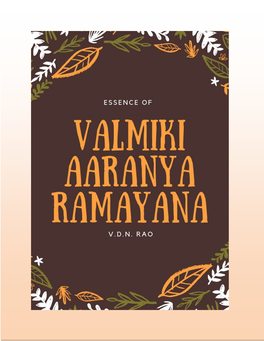 Essence of Valmiki Aaranya Ramayana