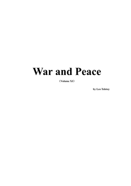 War and Peace （Volume XI）