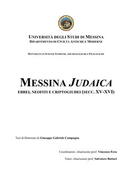 Messina Judaica Ebrei, Neofiti E Criptogiudei (Secc