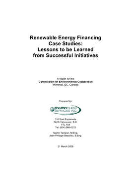 Renewable Energy Financing Case Studies: Lessons to Be Learned from Successful Initiatives