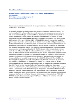 Paraná Registra 4.265 Novos Casos E 197 Óbitos Pela Covid-19 Coronavírus Enviado Por: Erikssondenk@Secs.Pr.Gov.Br Postado Em:03/07/2021 14:20