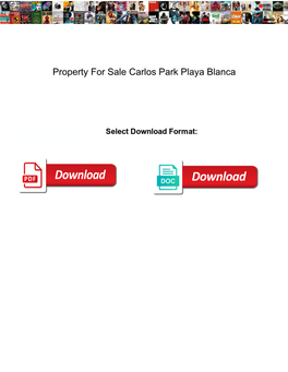 Property for Sale Carlos Park Playa Blanca